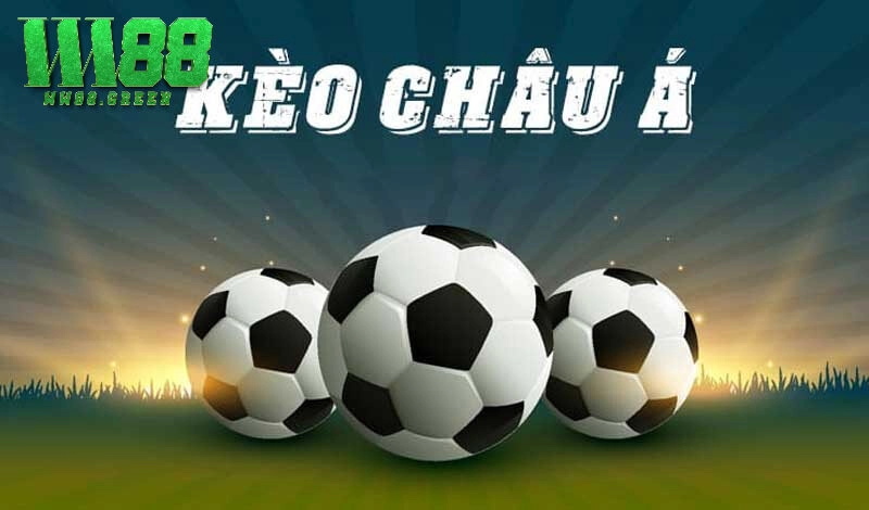 Đôi nét về kèo Châu Á tại Ww88